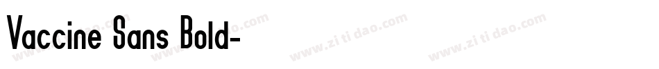 Vaccine Sans Bold字体转换